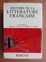 Pierre Brunel - Histoire de la litterature francaise