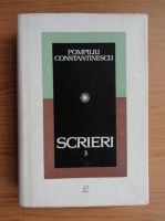 Pompiliu Constantinescu - Scrieri (volumul 3)