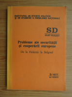 Probleme ale securitatii si cooperarii europene. De la Helsinki la Belgrad