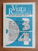 Revista Viata Romaneasca, anul LXXXVII, nr. 3-4, martie-aprilie 1992