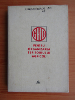 S. Popa - Ghid pentru organizarea teritoriului agricol