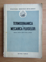 Termodinamica si mecanica fluidelor