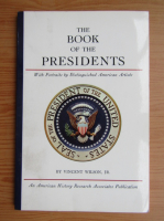 Vincent Wilson Jr. - The book of the presidents