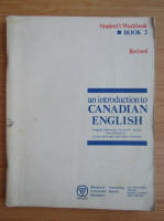An introduction to canadian english. Student's workbook (volumul 2)