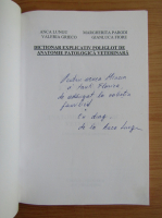 Anca Lungu - Dictionar explicativ poliglot de anatomie patologica veterinara (cu autograful autorului)