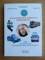 Anghel Andreescu - Managementul stresului profesional