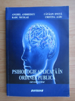 Anghel Andreescu - Psihologie aplicata in ordinea publica