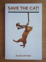 Blake Snyder - Save the cat! The last book on screenwriting that you'll ever need