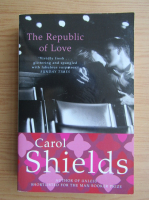 Carol Shields - The Republic of Love