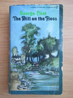 George Eliot - The mill on the floss