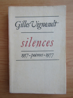 Gilles Vigneault - Silences