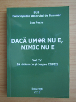 Ion Pecie - Daca umor nu e, nimic nu e (volumul 4) 