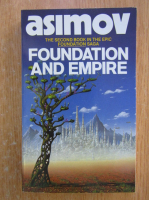 Isaac Asimov - Foundation and Empire