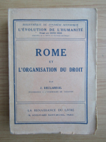 J. Declareuil - Rome et l'organisation du droit (1924)