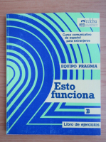 Lourdes Miquel Lopez - Esto funciona, B. Libro de ejercicios