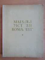 Maestrii picturii romanesti (volumul 1, 1953)