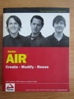 Marc Leuchner - Adobe AIR. Create, modify, reuse