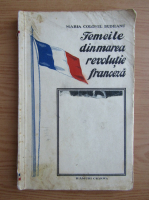 Anticariat: Maria Colonel Budeanu - Femeile din marea revolutie franceza (aprox. 1930)