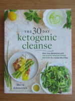 Maria Emmerich - The 30 day ketogenic cleanse