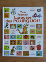 Mon premier Larousse des pourquoi?