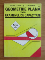 Nicolae Cocos Andreescu - Geometria plana pentru examenul de capacitate (partea a II-a)