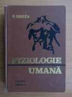 P. Groza - Fiziologie umana