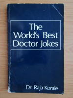 Raja Korale - The world's best doctor jokes