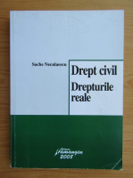 Sache Neculaescu - Drept civil. Drepturile reale