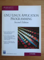 Tim Jones - GNU, Linux application programming