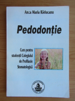 Anca Maria Raducanu - Pedodontie