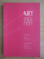 Art encounters. Aparenta si esenta