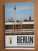 Berlin, capitale de la R.D.A. Guide