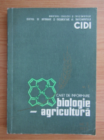 Caiet de informare, volumul 2. Biologie, agricultura