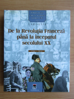 Anticariat: De la Revolutia Franceza pana la inceputul secolului XX