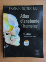 Frank H. Netter - Atlas d'anatomie humaine