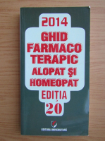 Anticariat: Ghid farmacoterapic alopat si homeopat, volumul 2, 2014