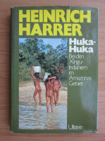 Heinrich Harrer - Huka-Huka