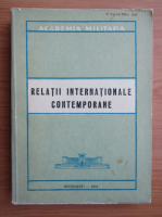 Ioan Graure - Relatii internationale contemporane