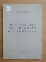Ion I. Nistor - Die vereinigung der Bukowina mit rumanien (1940)