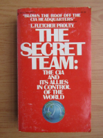 L. Fletcher Prouty - The secret team
