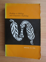 Michael W. Fox - Readings in ethology and comparative psychology