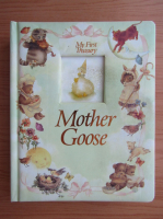 My first treasury. Mother Goose