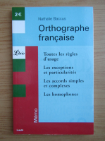 Nathalie Baccus - Orthographe francaise