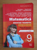 Anticariat: Petre Simion - Matematica. Breviar teoretic. Exercitii si probleme propuse si rezolvate. Clasa a IX-a