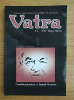 Revista Vatra, nr. 6-7, 2013