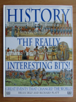 Richard Platt - History. The really interestring bits!
