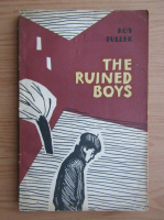 Roy Fuller - The ruined boys