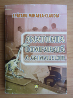 Spataru Mihaela Claudia - Anatomia comparata a animalelor