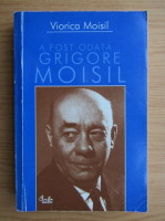 Viorica Moisil - A fost odata... Grigore Moisil