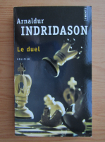 Arnaldur Indridason - Le duel